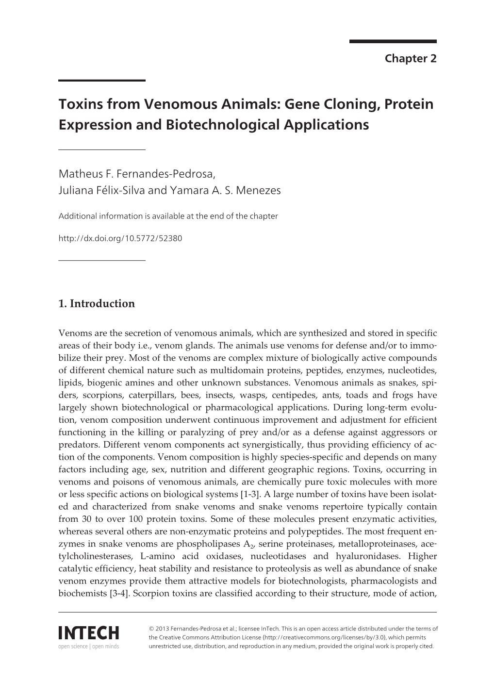 Toxins from Venomous Animals: Gene Cloning, Protein Expression and Biotechnological Applications