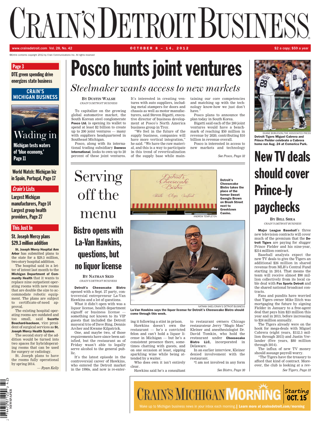 Posco Hunts Joint Ventures Energizes State Business CRAIN’S Steelmaker Wants Access to New Markets