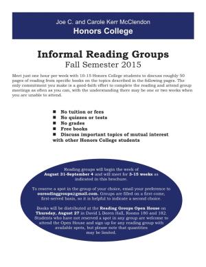Informal Reading Groups Fall Semester 2015