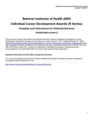 (NIH) Individual Career Development Awards (K Series) Template and Instructions for Selected Sections