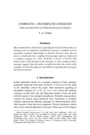 COMPLETE V. INCOMPLETE CONQUEST a RE-EXAMINATION of THREE PASSAGES in JOSHUA T