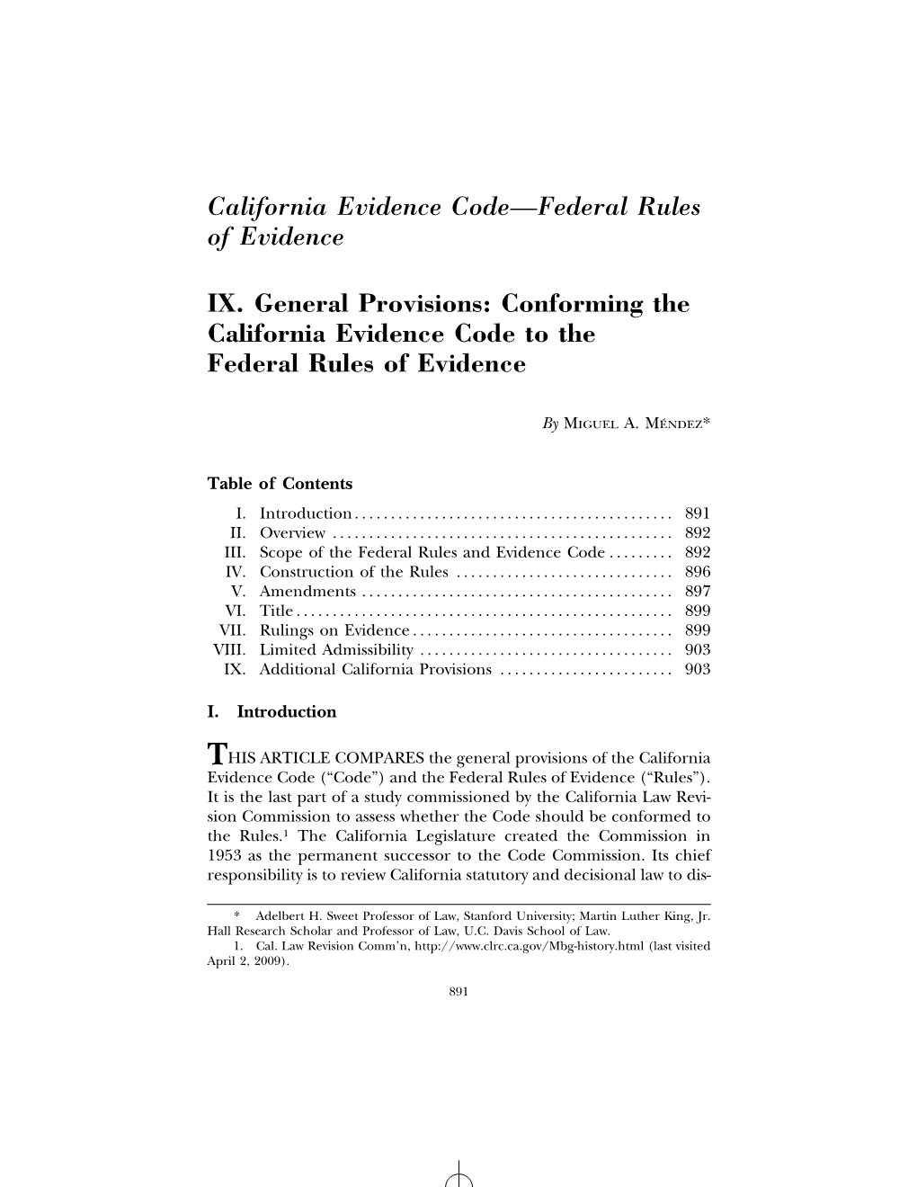 California Evidence Code—Federal Rules of Evidence IX. General