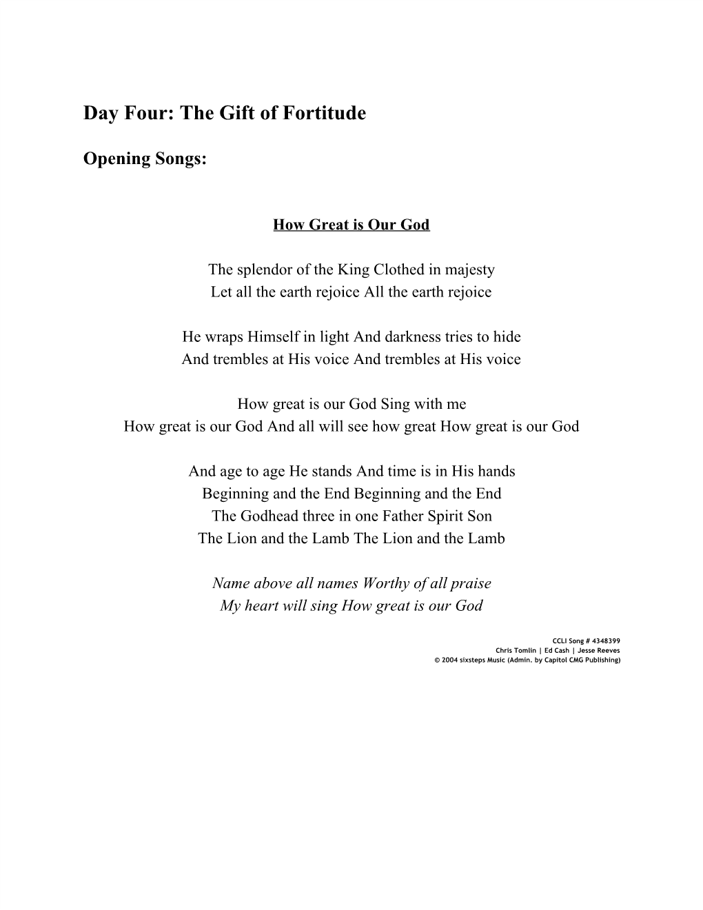 Day Four: the Gift of Fortitude