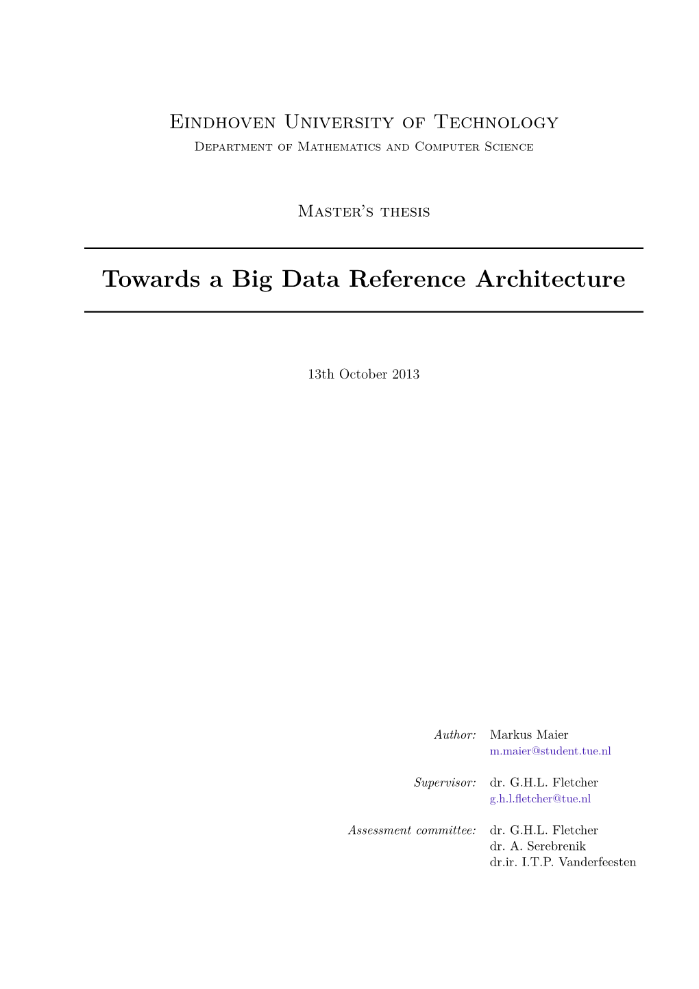 Towards a Big Data Reference Architecture