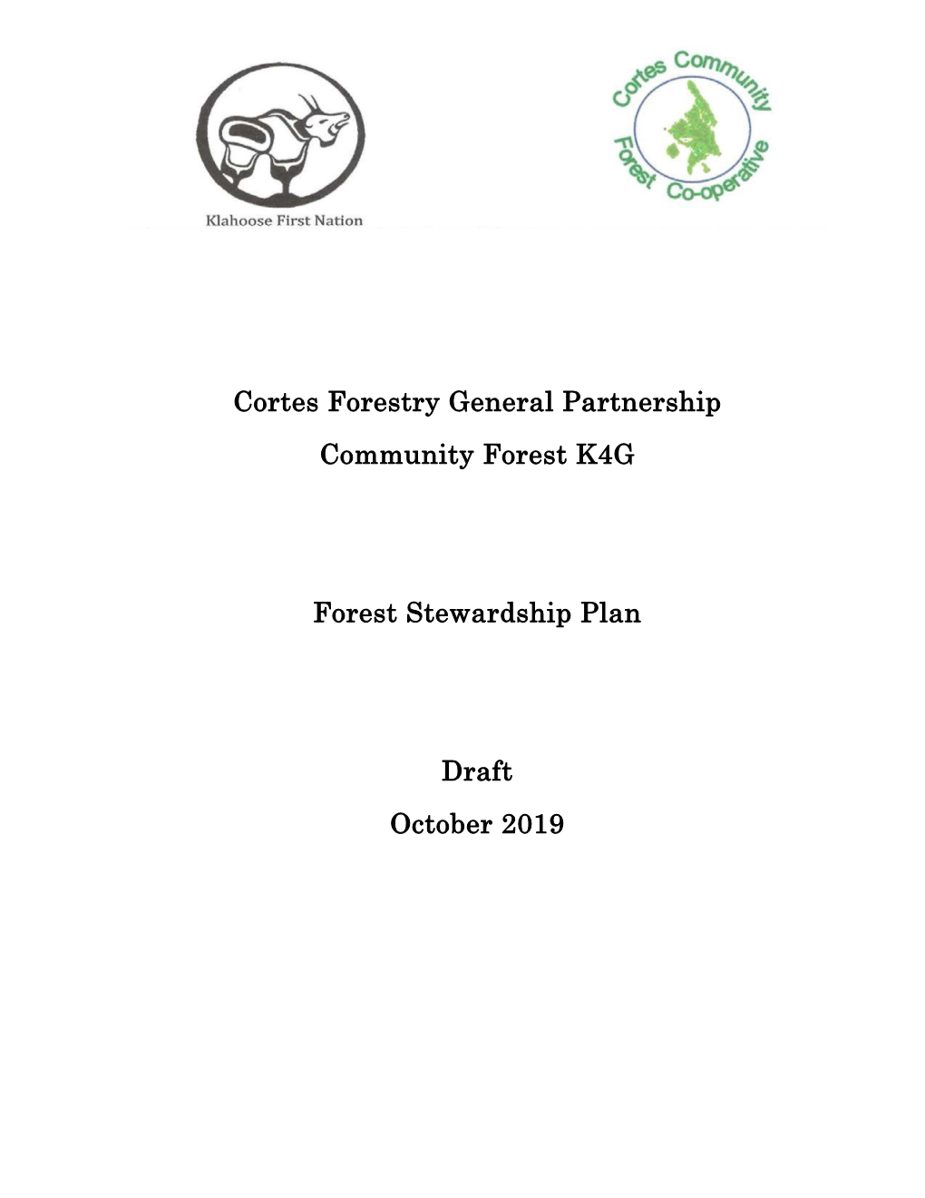Cortes Forestry General Partnership FSP Draft October 2019