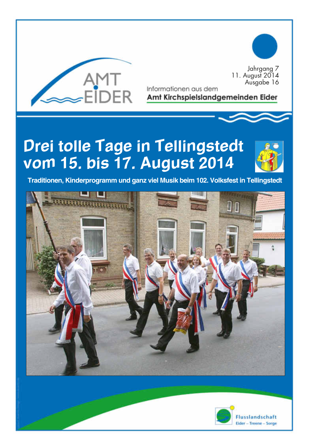 Drei Tolle Tage in Tellingstedt Vom 15. Bis 17. August 2014 Traditionen, Kinderprogramm Und Ganz Viel Musik Beim 102