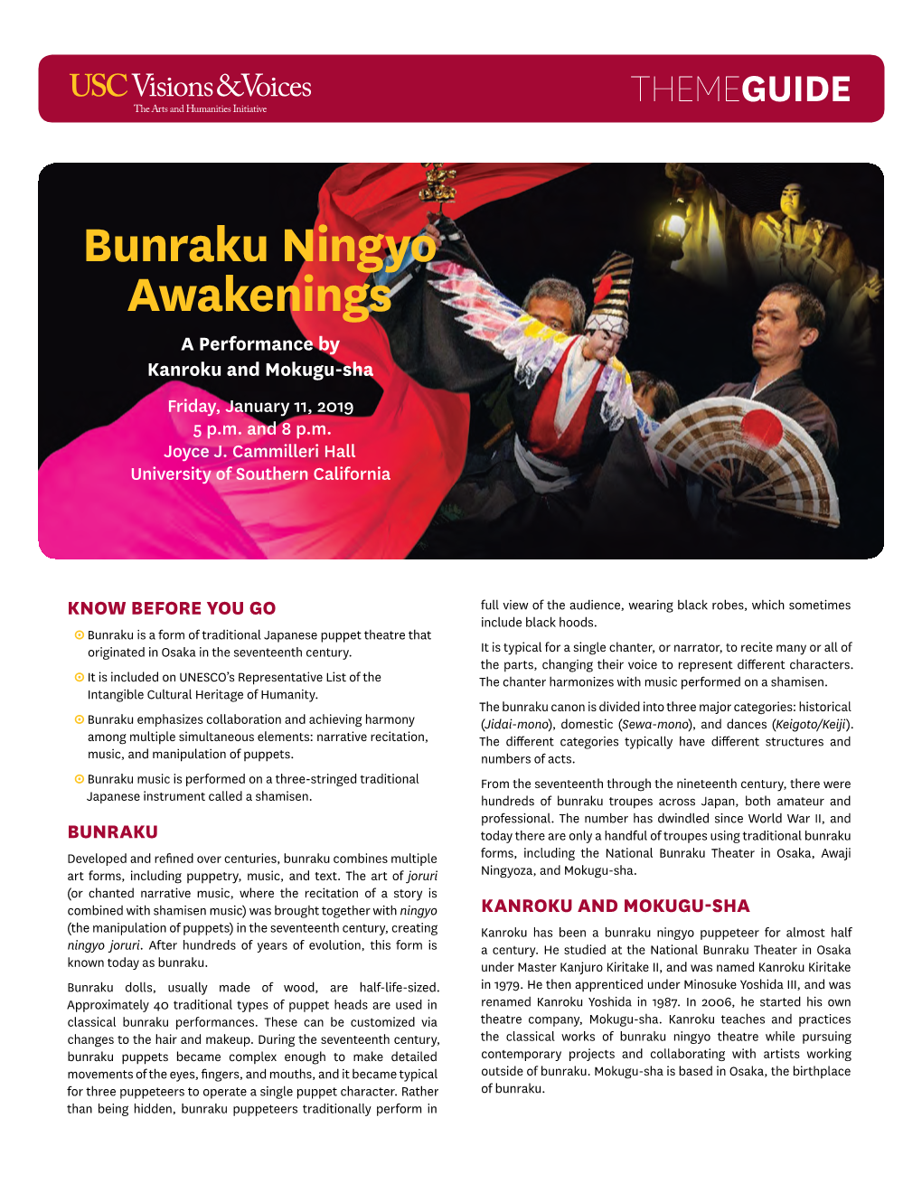 Bunraku Ningyo Awakenings a Performance by Kanroku and Mokugu-Sha Friday, January 11, 2019 5 P.M