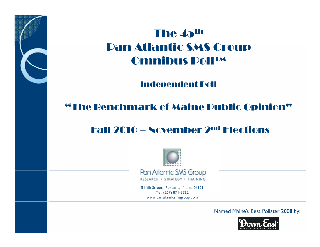 Pan Atlantic SMS Group Omnibus Poll™