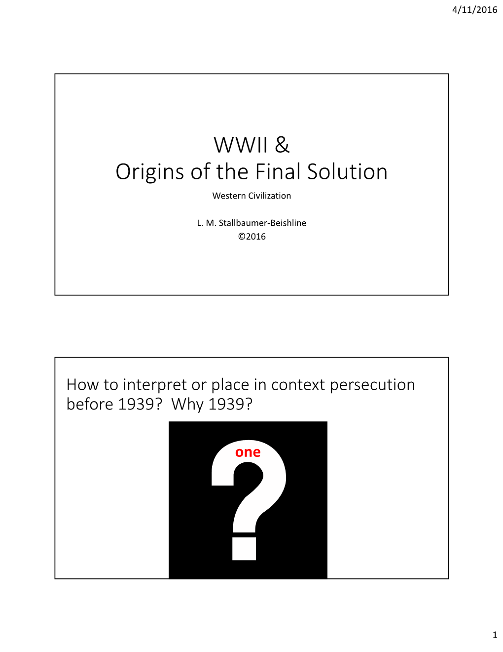 WWII & Origins of the Final Solution