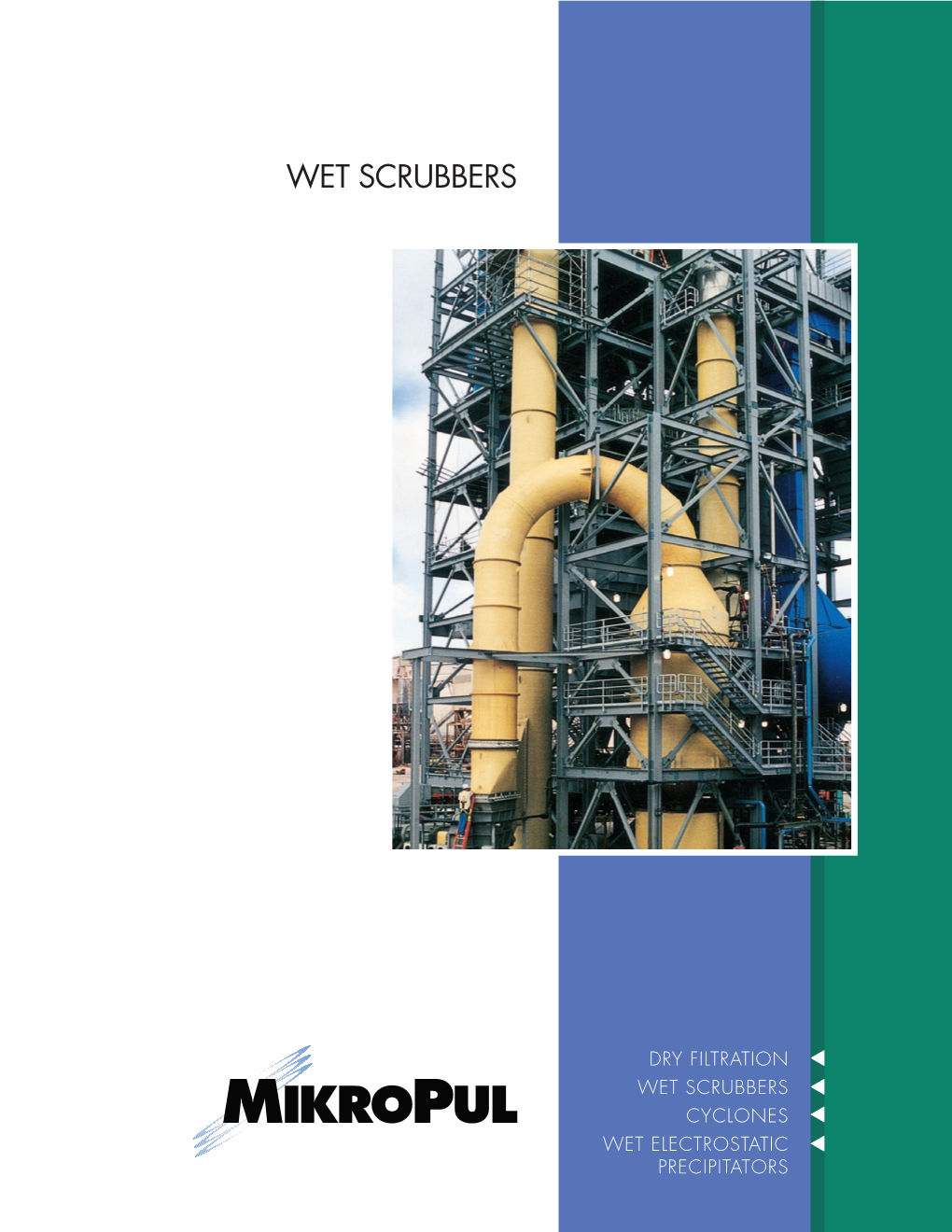 Wet Scrubbers Mikropul Wet Scrubbers