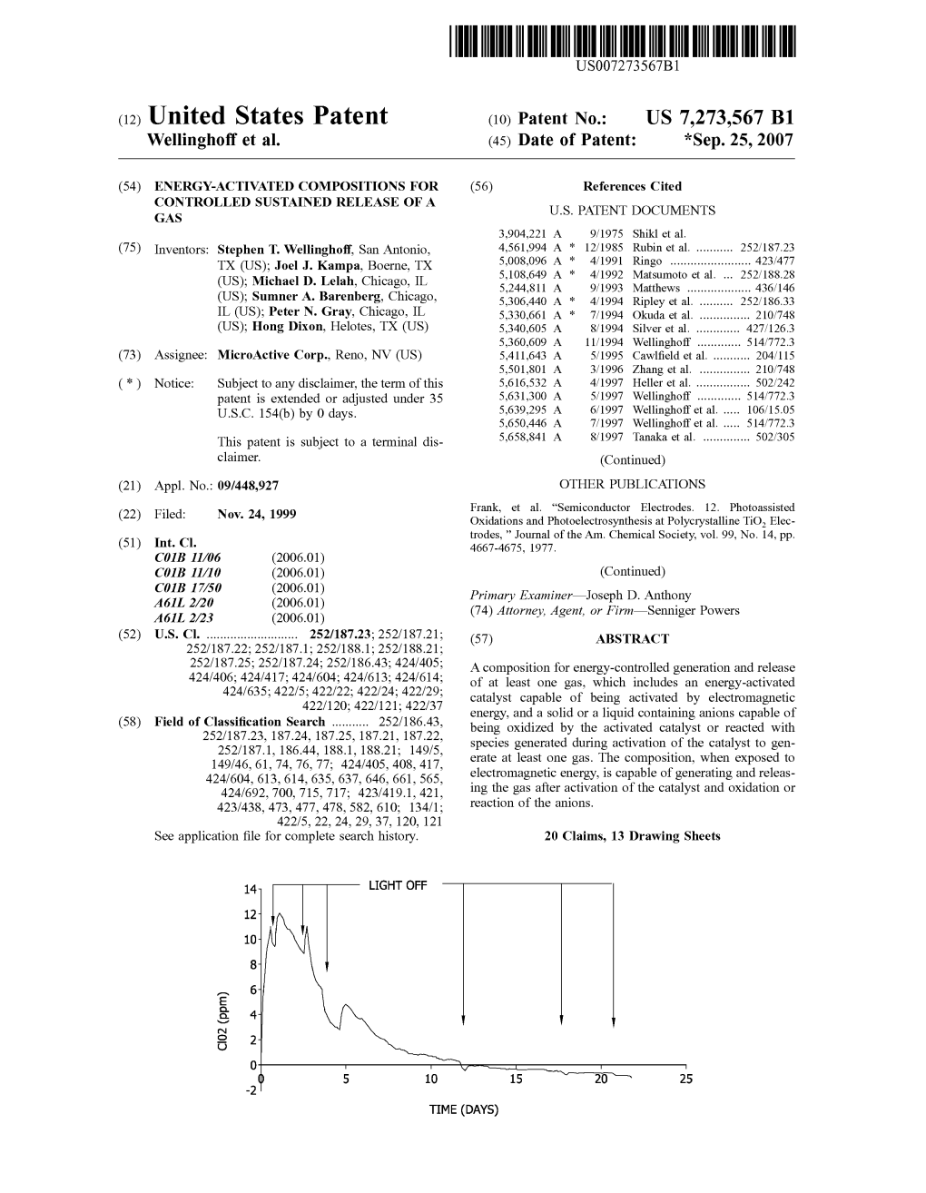 (12) United States Patent (10) Patent No.: US 7,273,567 B1 Wellinghoff Et Al