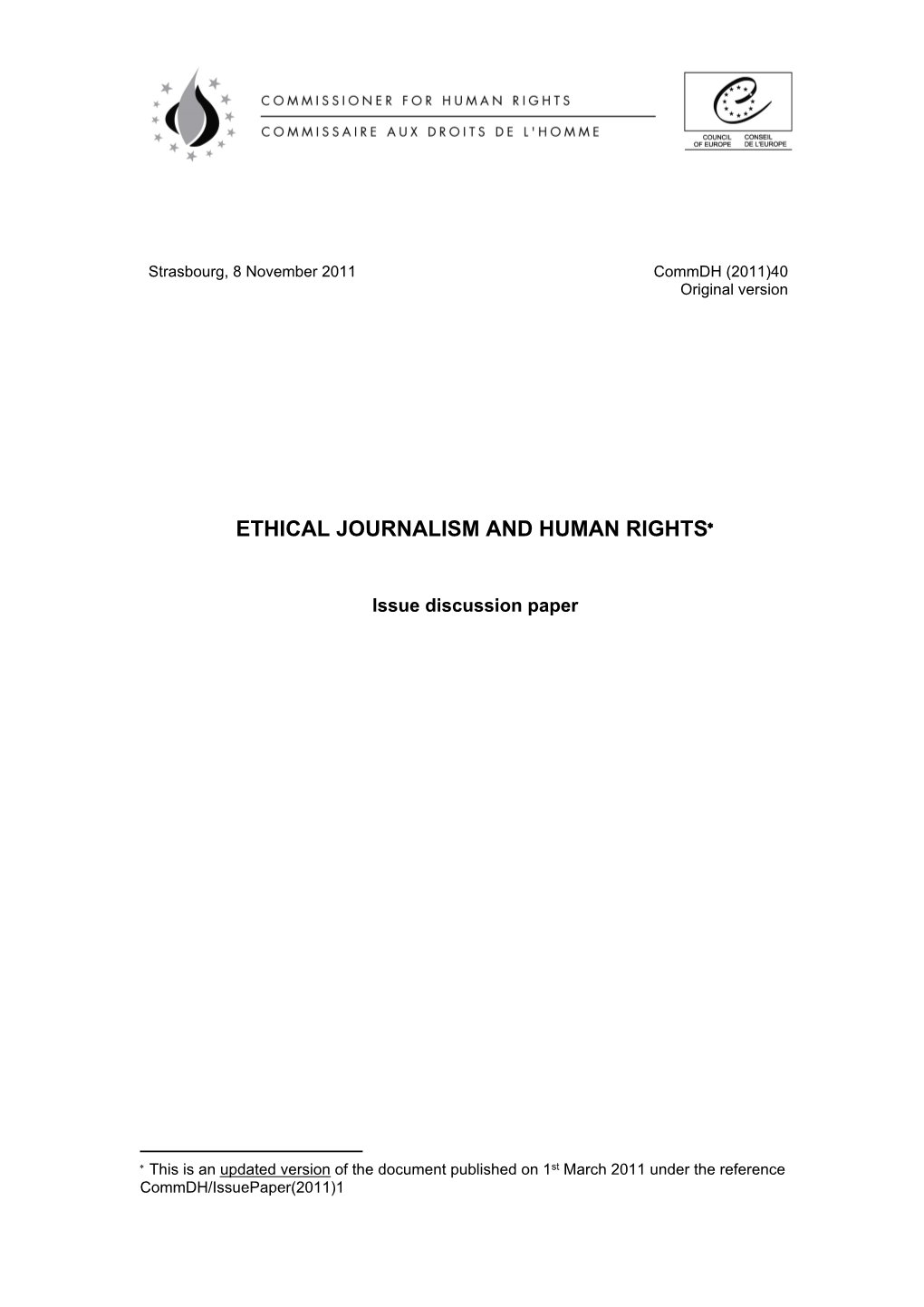 Ethical Journalism and Human Rights*