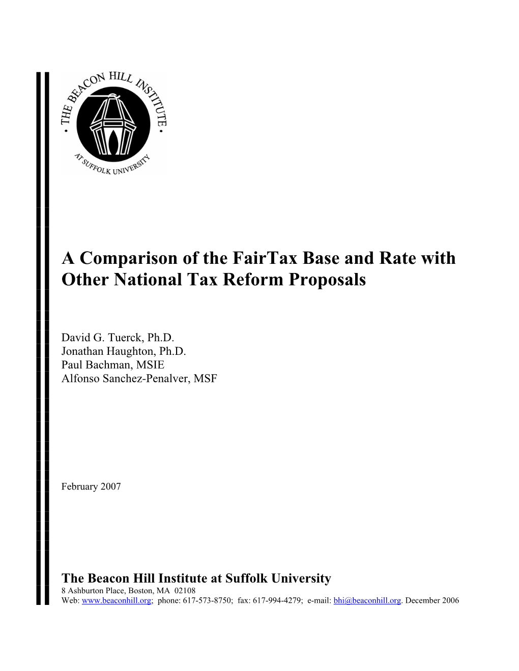 A Comparison of the Fairtax Base and Rate with Other Tax Reform