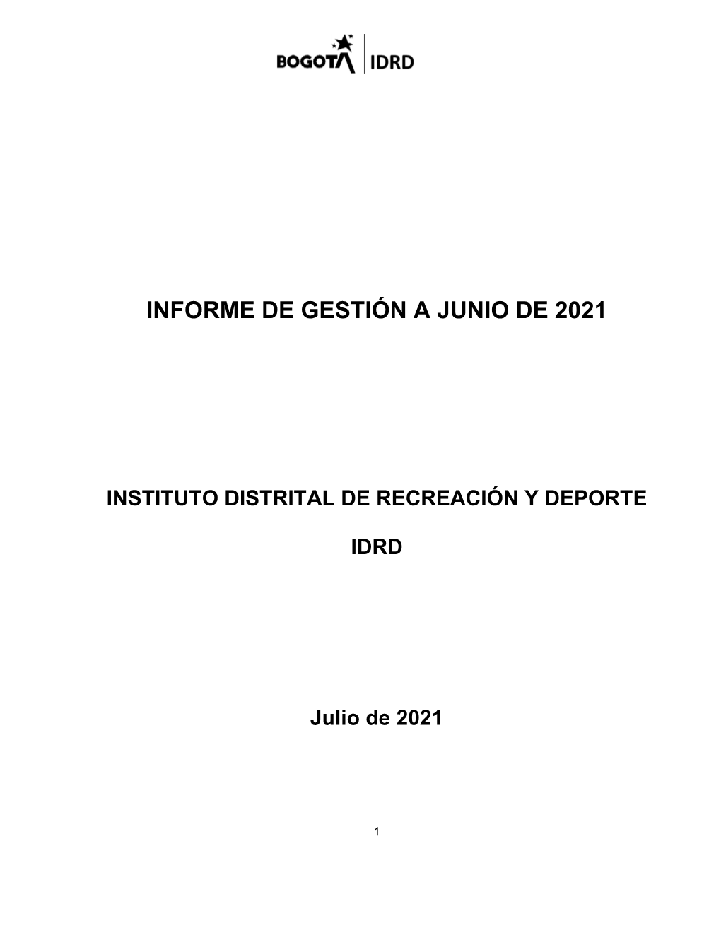 Informe De Gestión a Junio De 2021