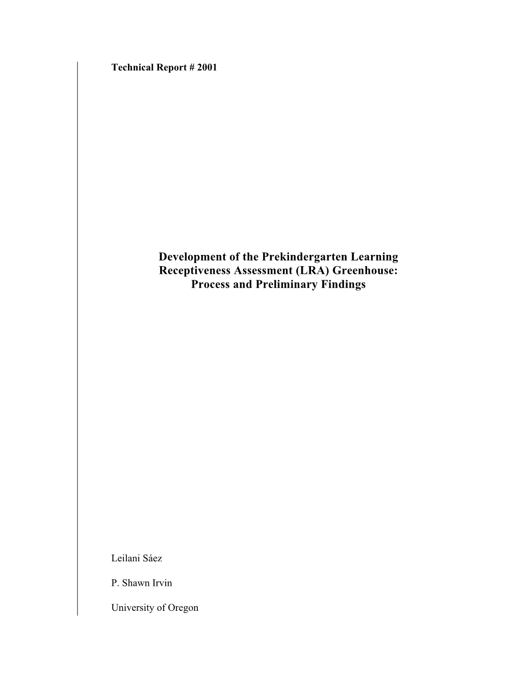 (LRA) Greenhouse: Process and Preliminary Findings