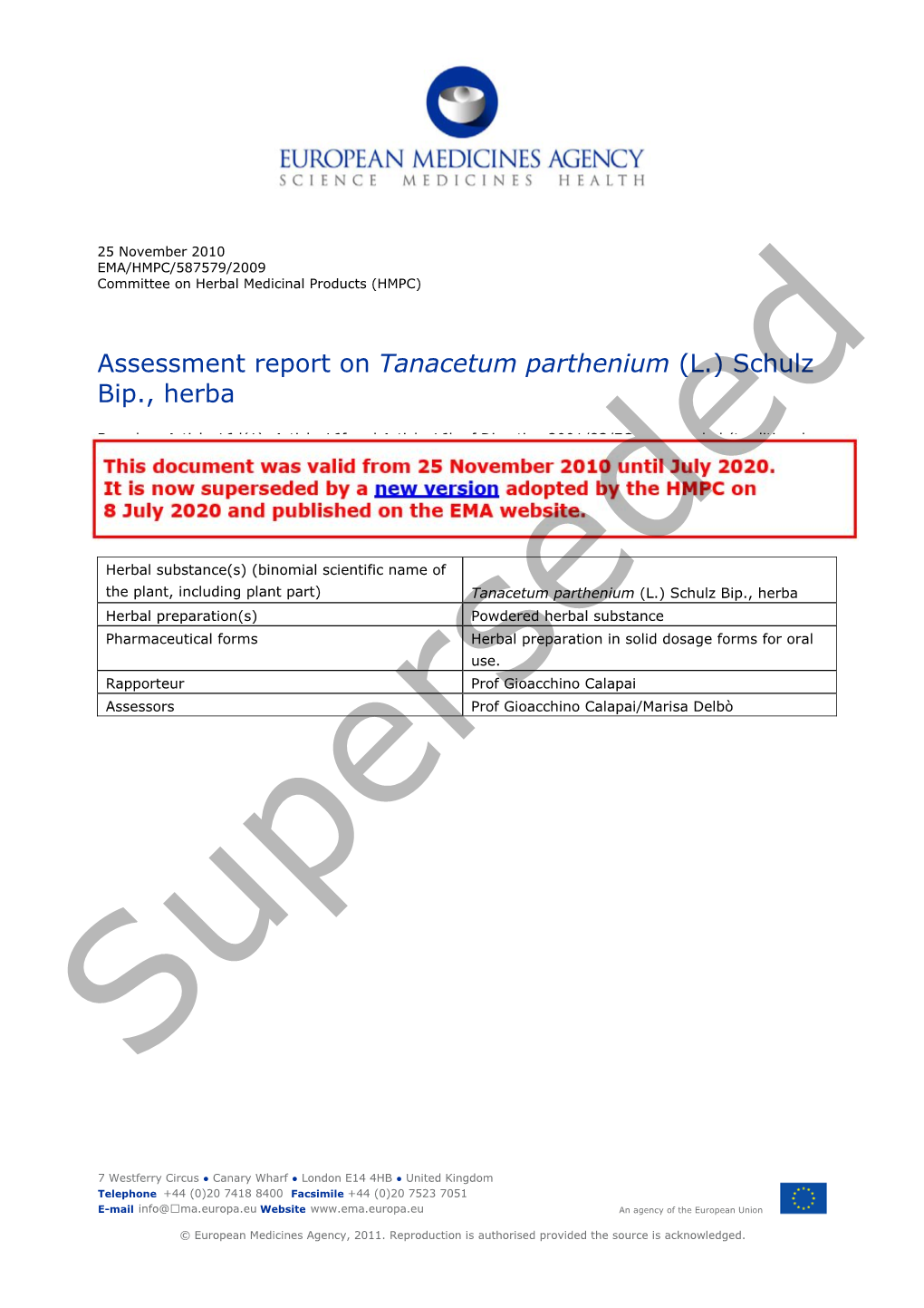 Assessment Report on Tanacetum Parthenium (L.) Schulz Bip., Herba