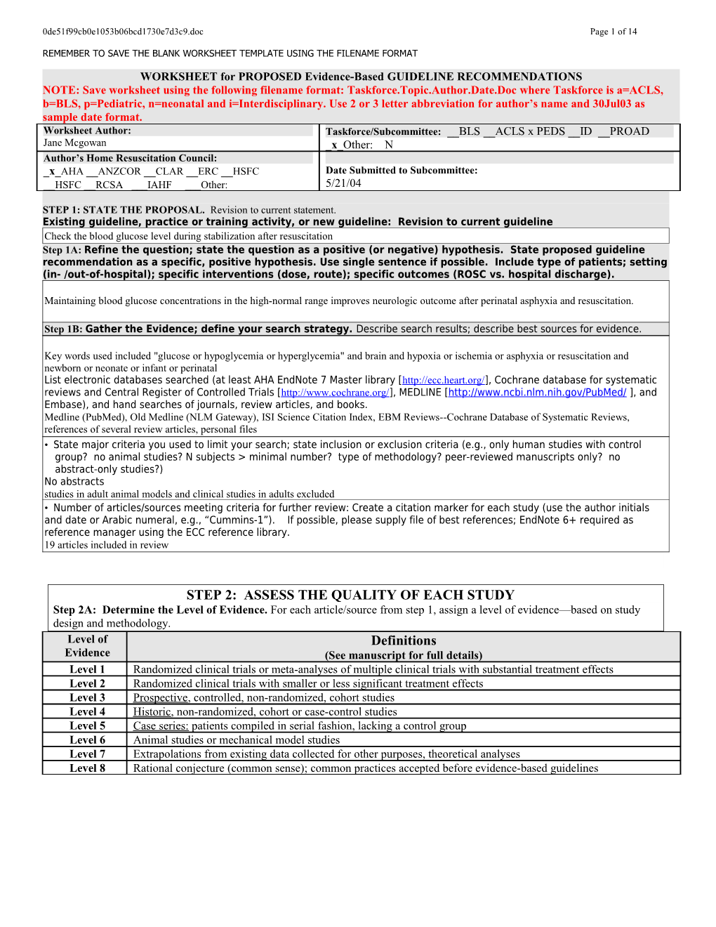 WORKSHEET for PROPOSED Evidence-Based GUIDELINE RECOMMENDATIONS