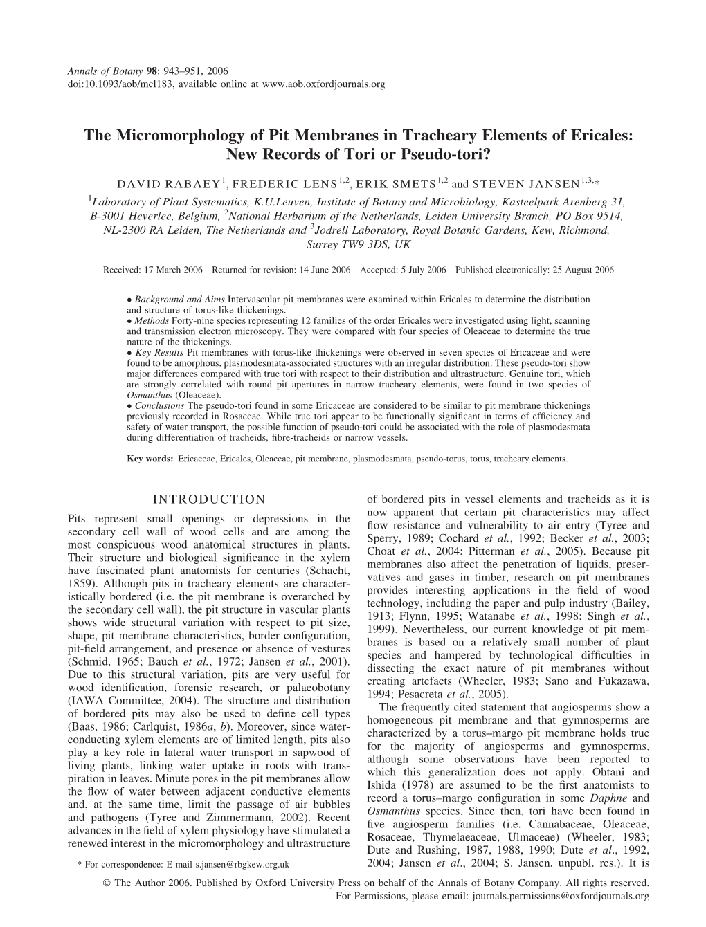 The Micromorphology of Pit Membranes in Tracheary Elements of Ericales: New Records of Tori Or Pseudo-Tori?