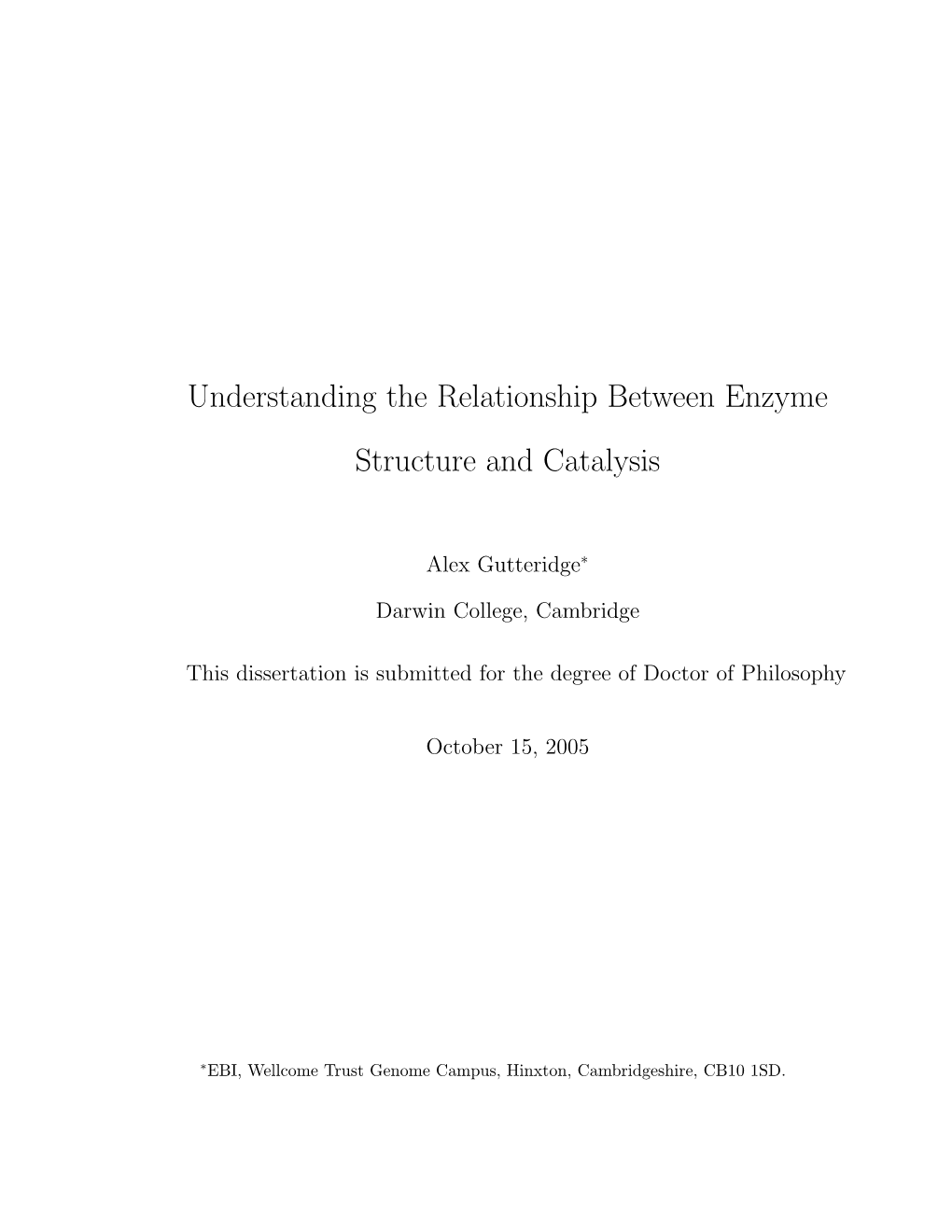 Understanding the Relationship Between Enzyme Structure and Catalysis