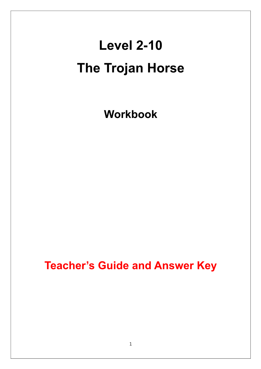 Level 2-10 the Trojan Horse