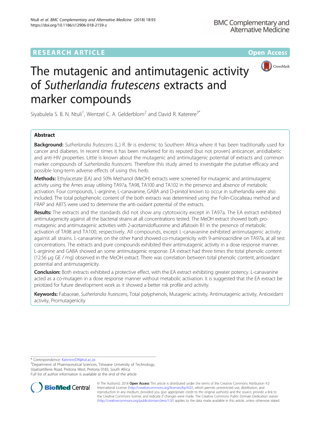 The Mutagenic and Antimutagenic Activity of Sutherlandia Frutescens Extracts and Marker Compounds Siyabulela S