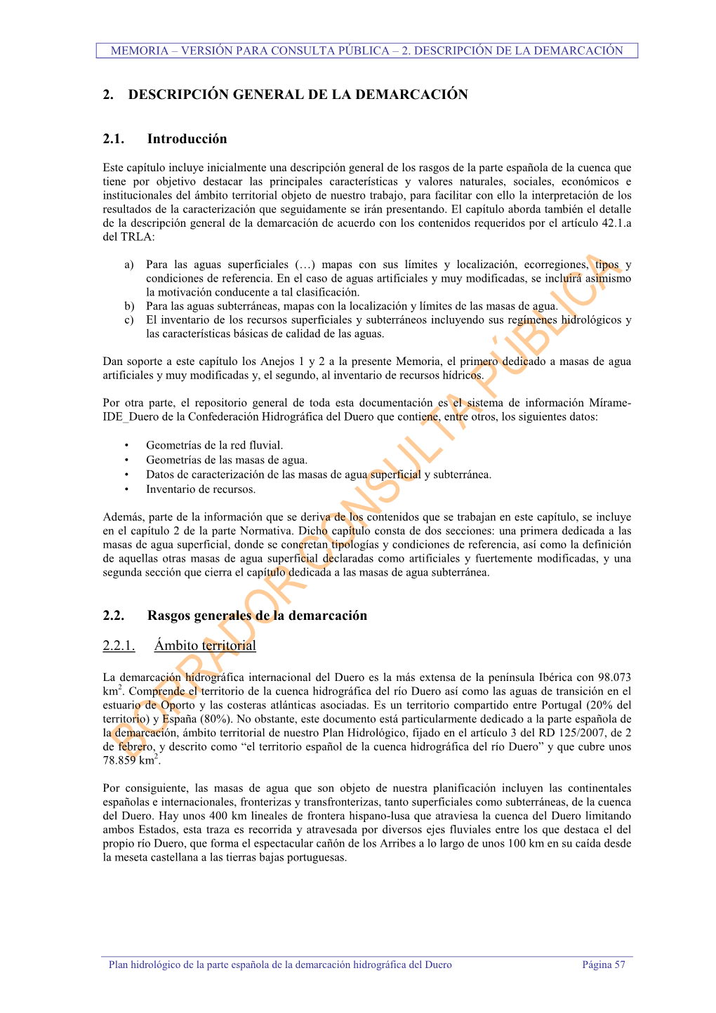 2. DESCRIPCIÓN GENERAL DE LA DEMARCACIÓN 2.1. Introducción 2.2. Rasgos Generales De La Demarcación 2.2.1. Ámbito Territoria