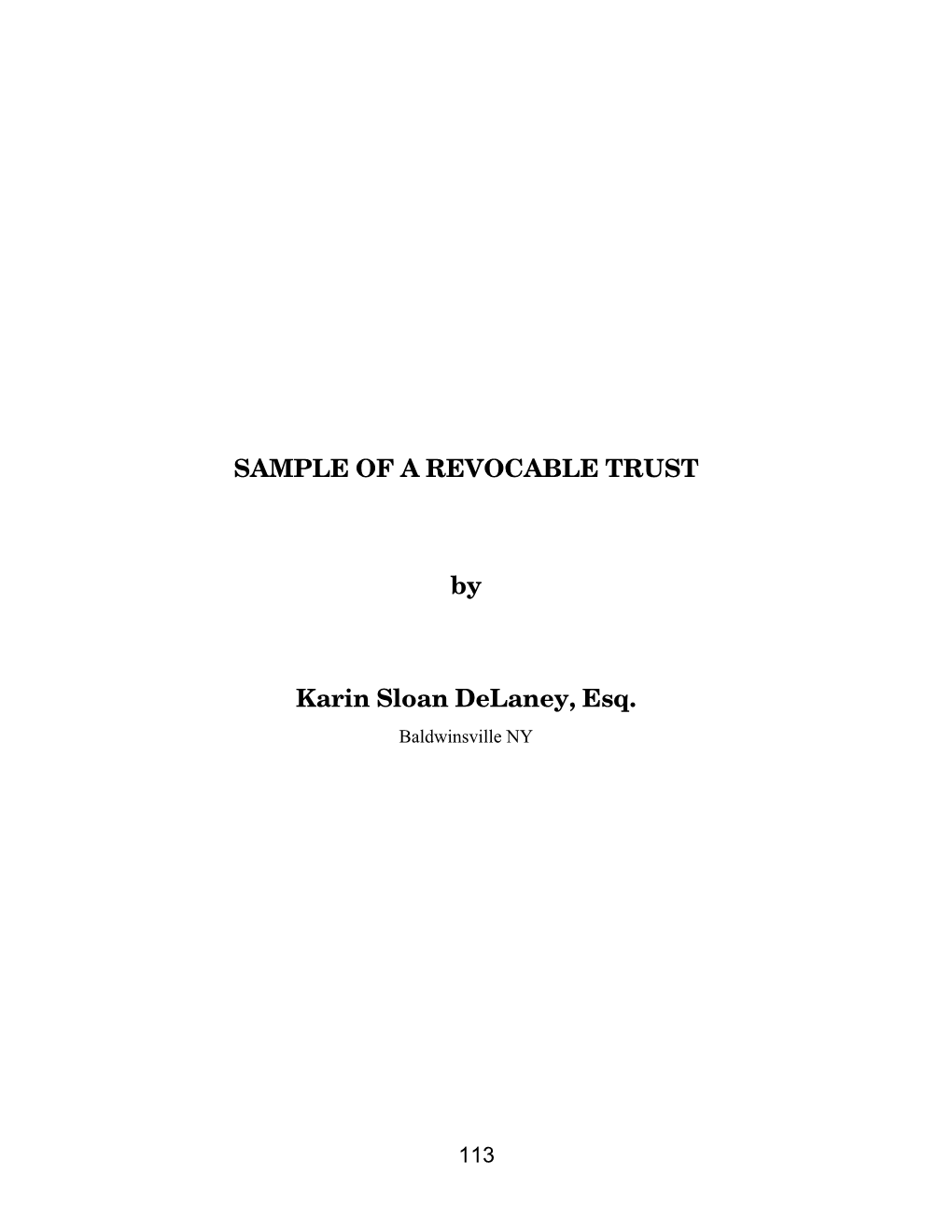 SAMPLE of a REVOCABLE TRUST by Karin Sloan Delaney, Esq