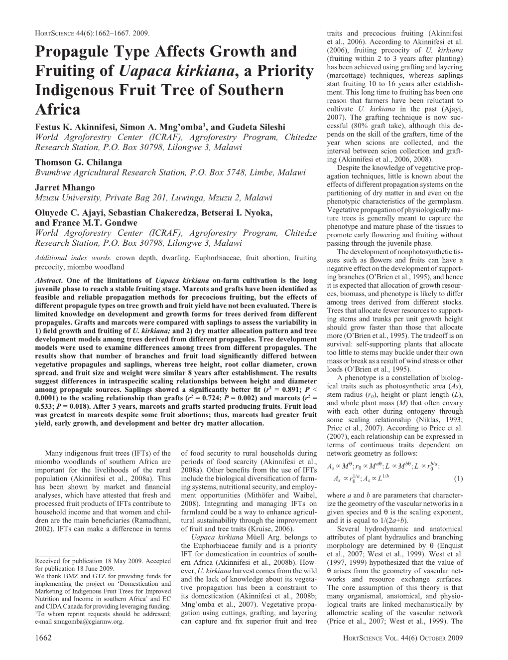 Propagule Type Affects Growth and Fruiting of Uapaca Kirkiana, A