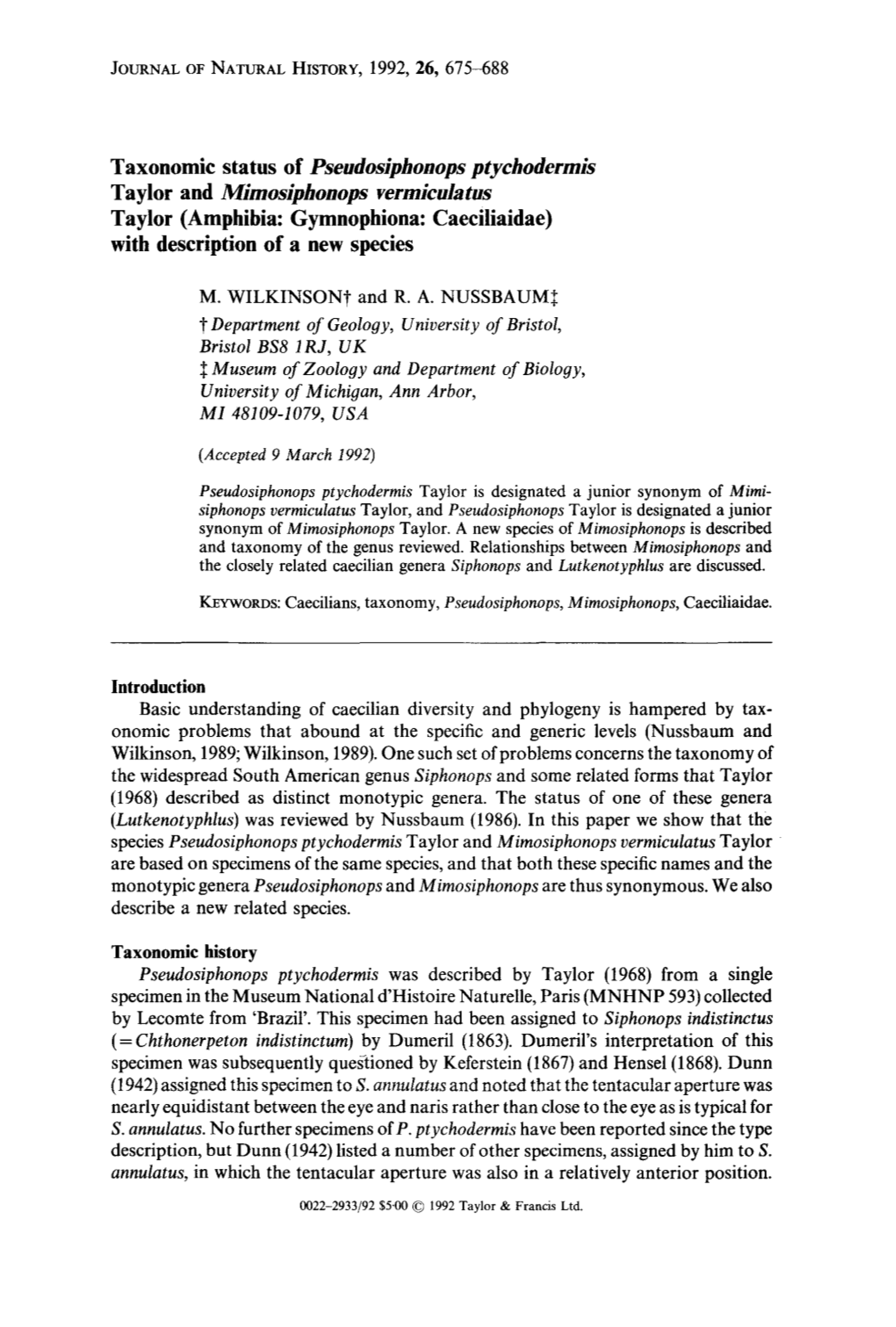 Taxonomic Status of Pseudosiphonops Ptychodermis Taylor and Mimosiphonops Vermiculatus Taylor (Amphibia: Gymnophiona: Caeciliaidae) with Description of a New Species