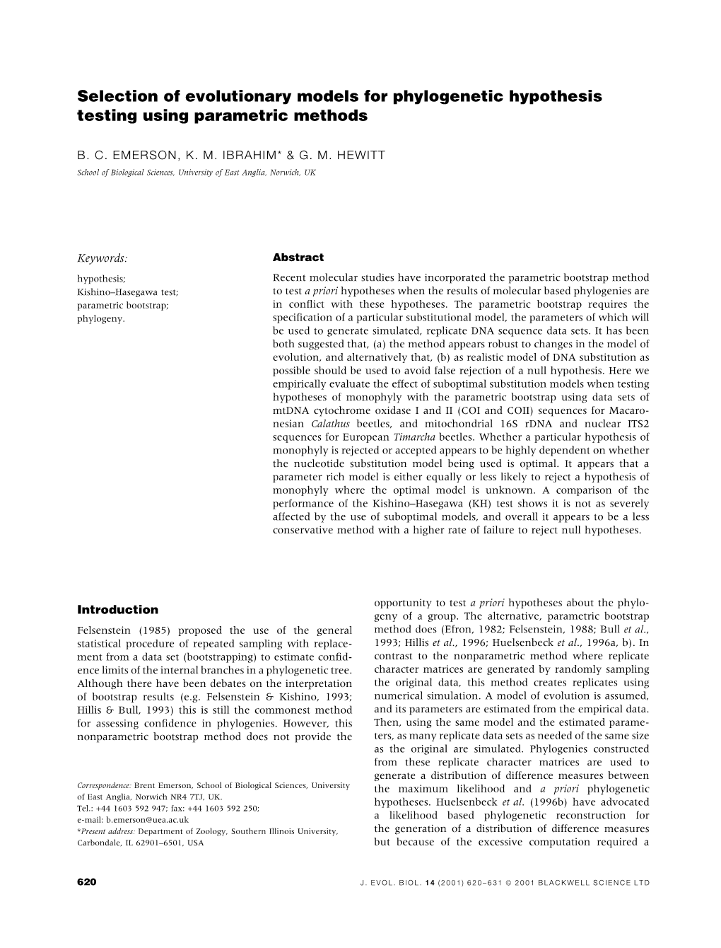 Selection of Evolutionary Models for Phylogenetic Hypothesis Testing Using Parametric Methods