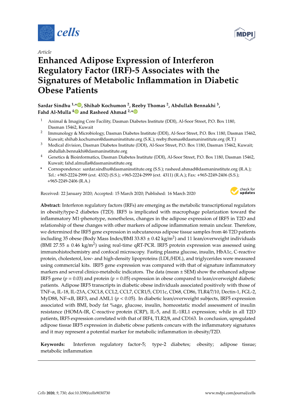 Enhanced Adipose Expression of Interferon Regulatory Factor (IRF)-5 Associates with the Signatures of Metabolic Inﬂammation in Diabetic Obese Patients