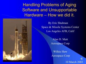 Handling Problems of Aging Software