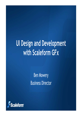 UI Design and Development with Scaleform Gfx