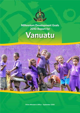 Millennium Development Goals 2010 Report for Vanuatu