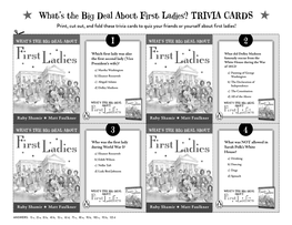 What's the Big Deal About First Ladies? TRIVIA CARDS