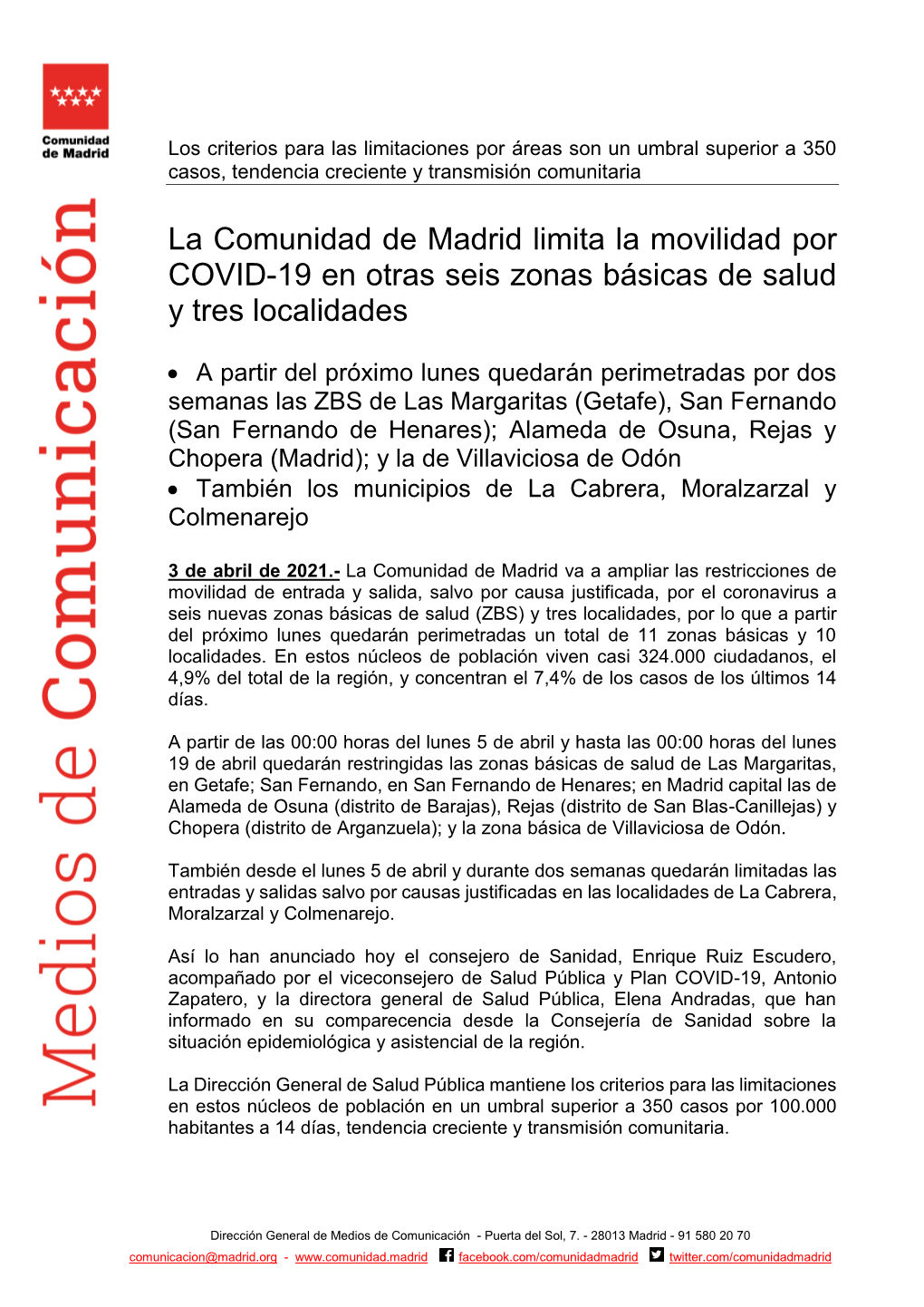 La Comunidad De Madrid Limita La Movilidad Por COVID-19 En Otras Seis Zonas Básicas De Salud Y Tres Localidades