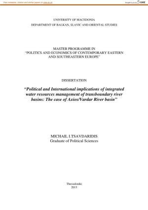 Political and International Implications of Integrated Water Resources Management of Transboundary River Basins: the Case of Axios/Vardar River Basin”