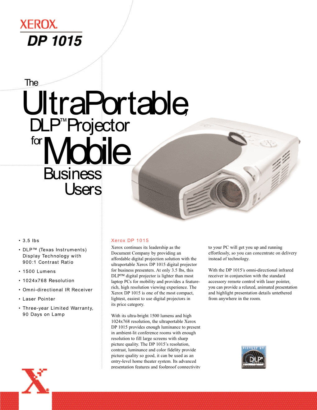 Ultraportable, DLP™ Projector Formobile Business Users