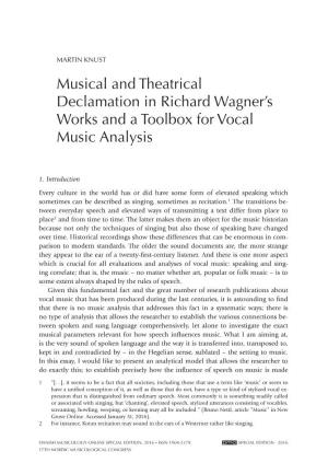 Musical and Theatrical Declamation in Richard Wagner's Works and A