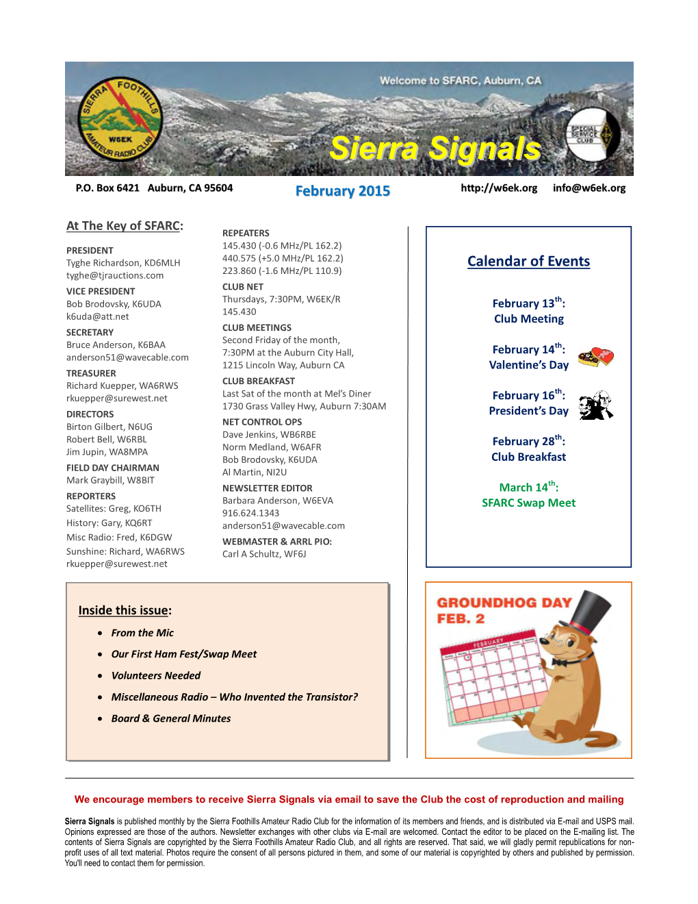 Sierra Signals Via Email to Save the Club the Cost of Reproduction and Mailing