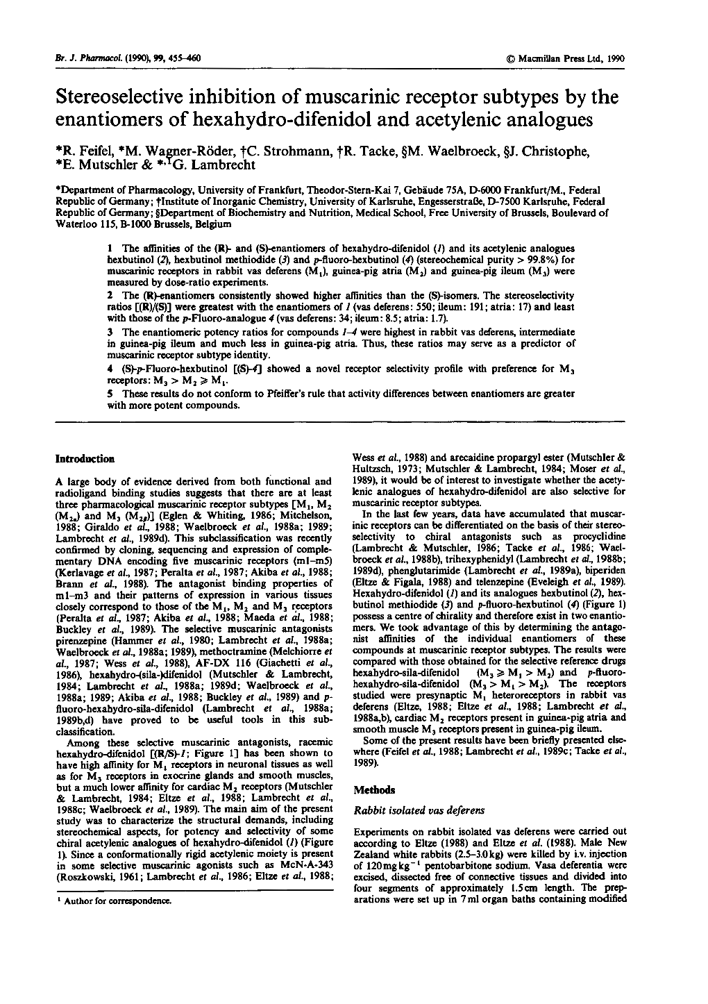 Stereoselective Inhibition of Muscarinic Receptor Subtypes by the Enantiomers of Hexahydro-Difenidol and Acetylenic Analogues