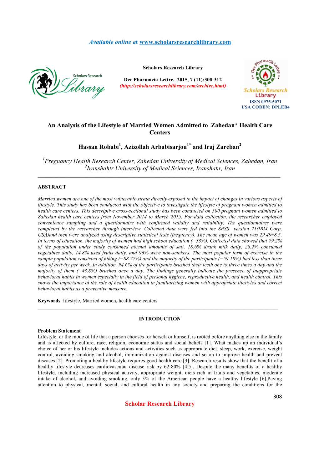 An Analysis of the Lifestyle of Married Women Admitted to Zahedan* Health Care Centers