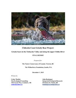 Chilcotin Coast Grizzly Bear Project