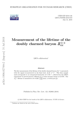 Measurement of the Lifetime of the Doubly Charmed Baryon Ξcc Is Presented, + − + + with the Signal Reconstructed in the ﬁnal State Λc K Π Π