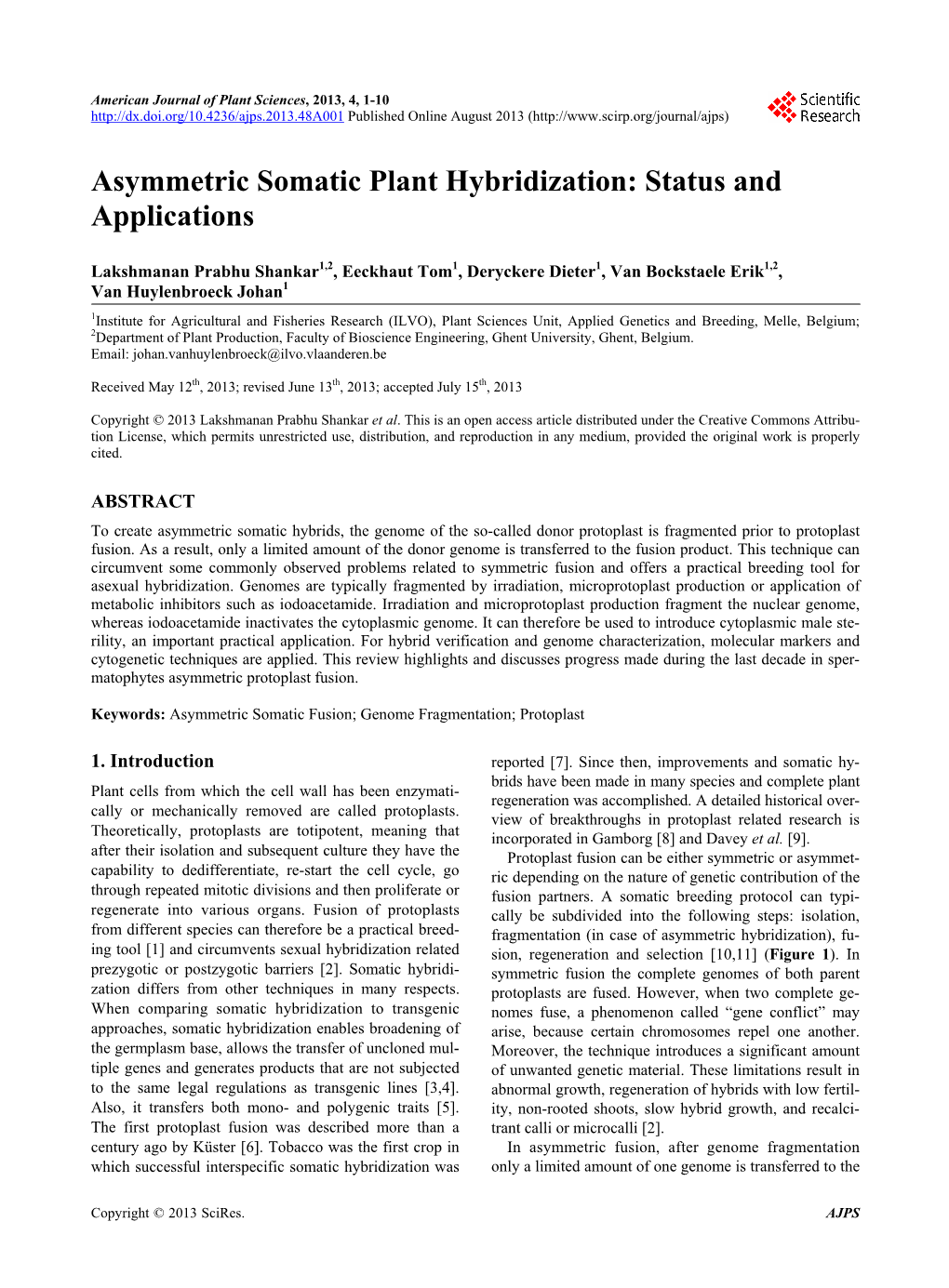 Asymmetric Somatic Plant Hybridization: Status and Applications