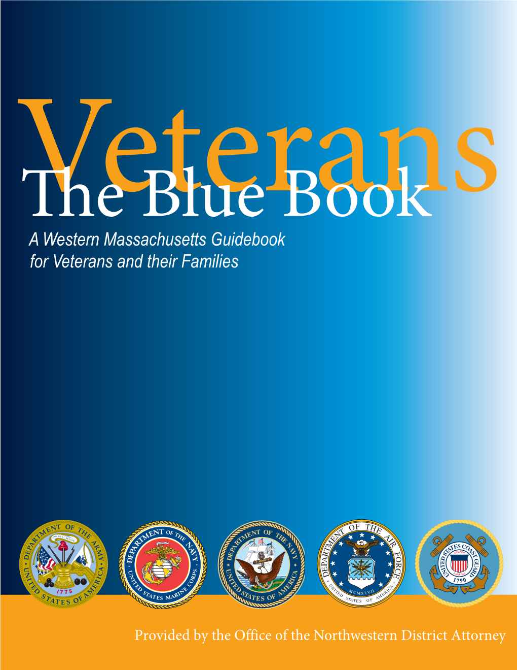 A Western Massachusetts Guidebook for Veterans and Their Families