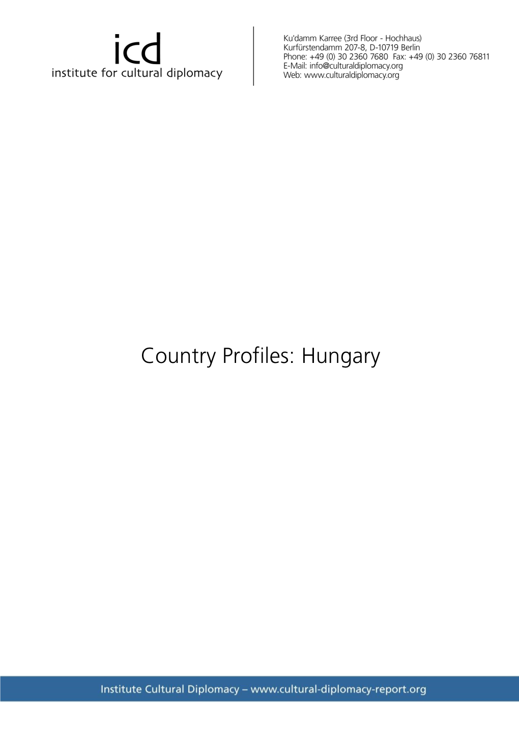 Country Profiles: Hungary