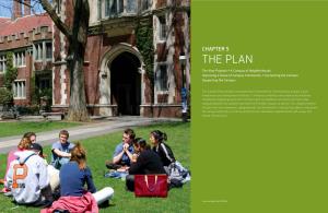 THE PLAN Ten-Year Projects • a Campus of Neighborhoods Improving a Sense of Campus Community • Connecting the Campus Supporting the Campus