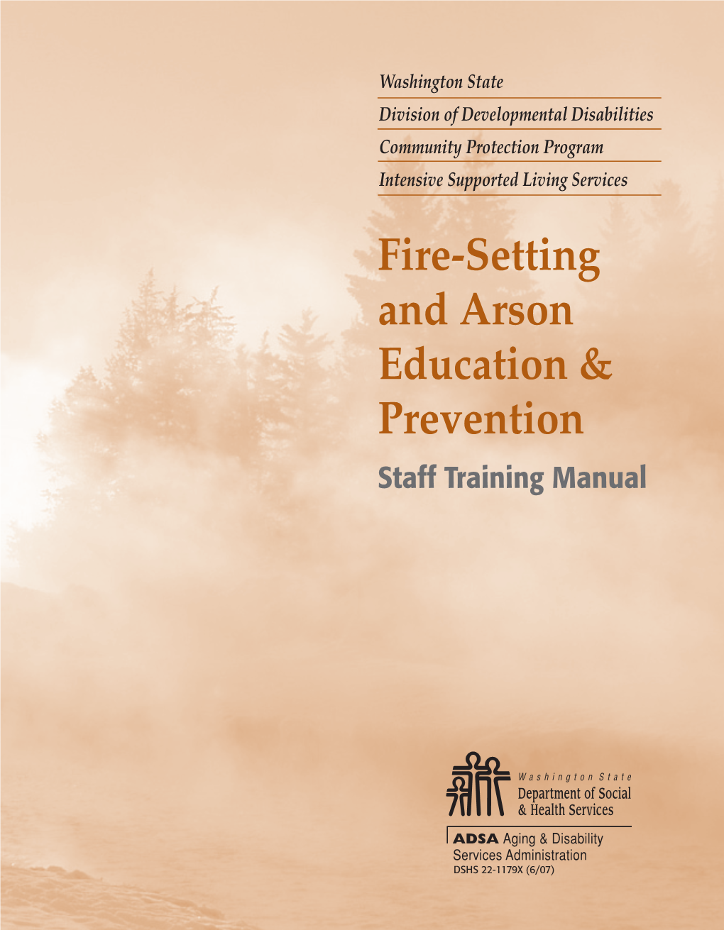 Fire-Setting and Arson Education & Prevention