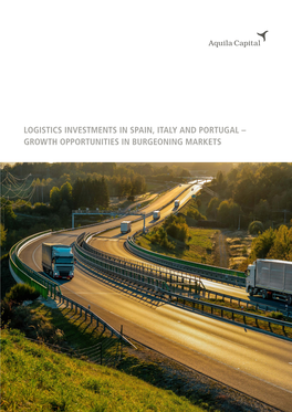 Logistics Investments in Spain, Italy and Portugal